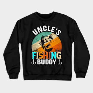 Uncle's Fishing Buddy Crewneck Sweatshirt